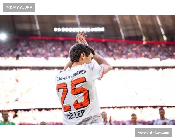 穆勒完成拜仁主场告别战全场起立致敬感动全场掌声雷动 穆勒完成拜仁主场告别战全场起立致敬感动全场掌声雷动