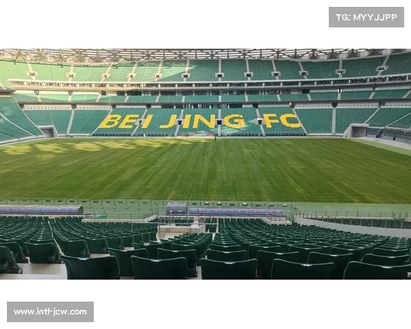 北京工人体育场最大可容纳6.8万观众成为国安主场激烈赛事的核心舞台 北京工人体育场最大可容纳6.8万观众成为国安主场激烈赛事的核心舞台